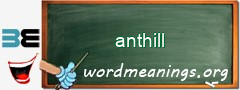 WordMeaning blackboard for anthill